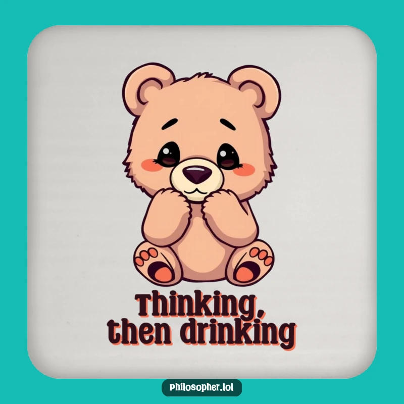 Funny Bear Cub Drink Coaster: Protect Your Surfaces with This Hilarious Pondering Art
