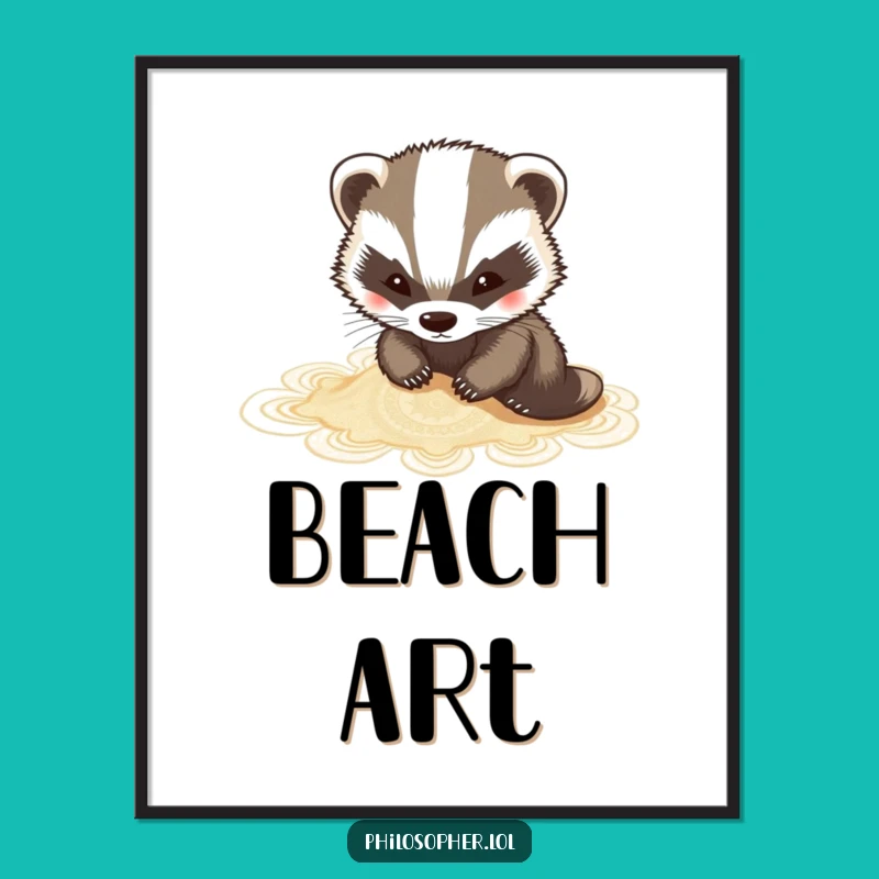 Funny Badger Poster: Decorate Your Space with Artistic Nature Humor