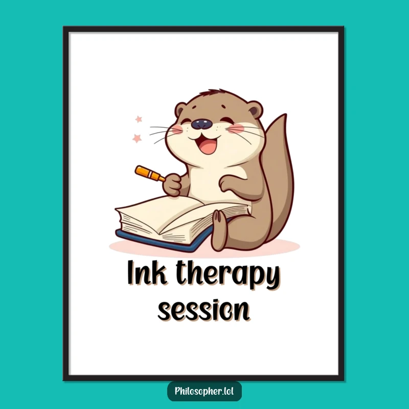 Funny Scribbling Otter Poster: Joyful Creative Book Art Print