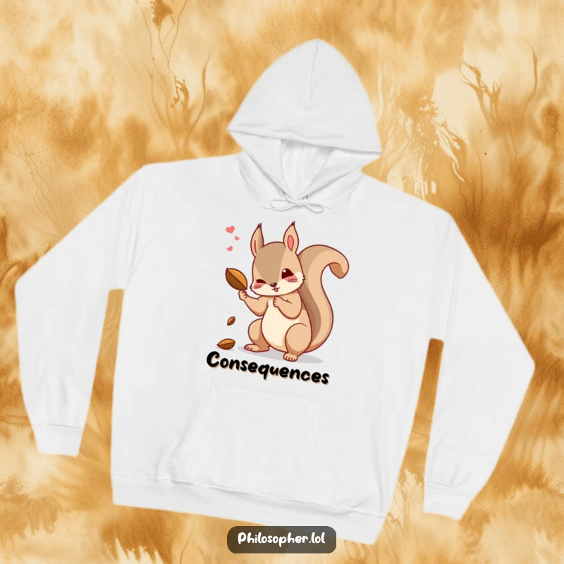 Funny squirrel hoodie showing a dramatic squirrel dropping a nut, contemplating the universe's mysteries.