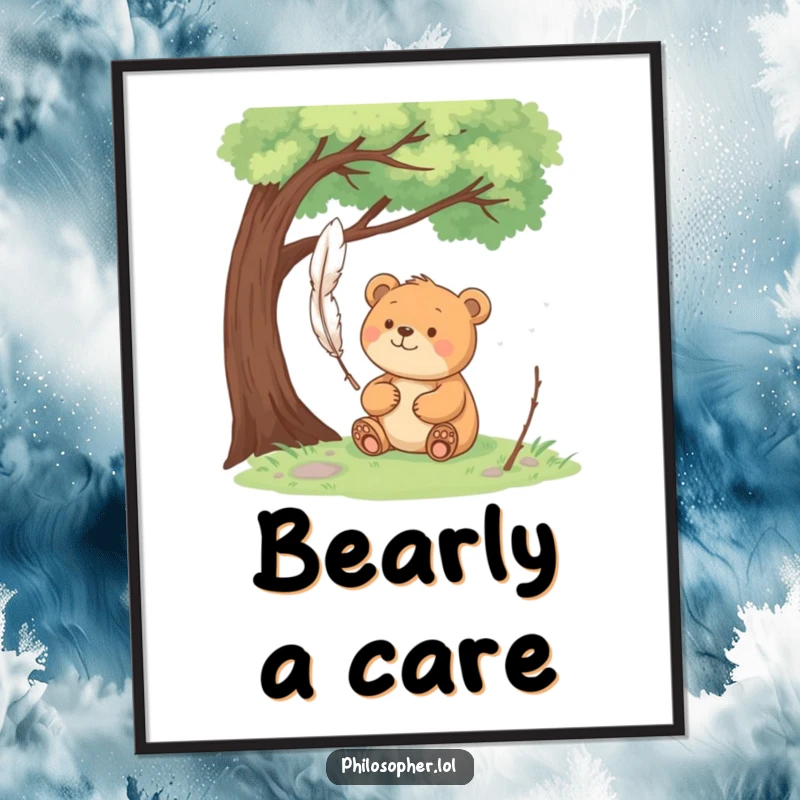 Funny Free Printable Wall Art: a happy bear sits thoughtfully under a tree, observing a floating feather.