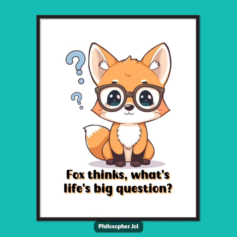 Funny Free Printable Wall Art: Curious Fox Cub Contemplating Life's Mysteries Downloadable Decor