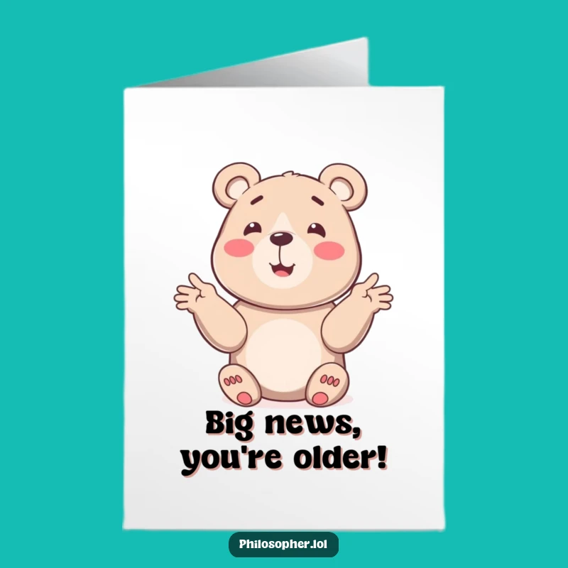 Free Printable Bear Birthday Card: Funny Explaining Gestures Design Downloadable Gift