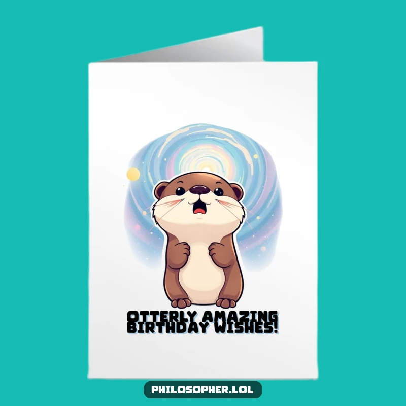 Free Printable Otter Galaxy Birthday Card - Cosmic Wonder Downloadable