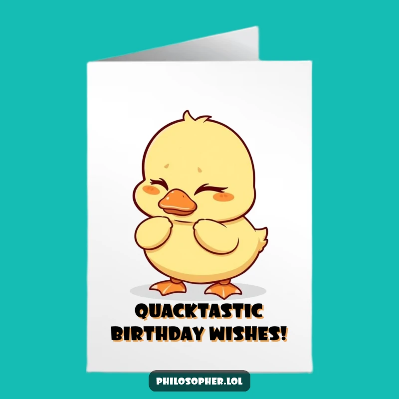 Free Printable Duckling Birthday Card - Funny Downloadable Gift for Thoughtful Fun
