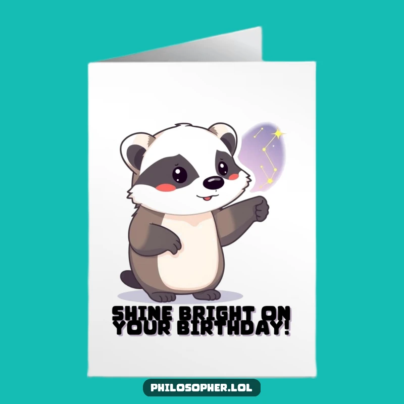 Free Printable Badger Constellation Birthday Card: Stellar Downloadable Gift for a Star