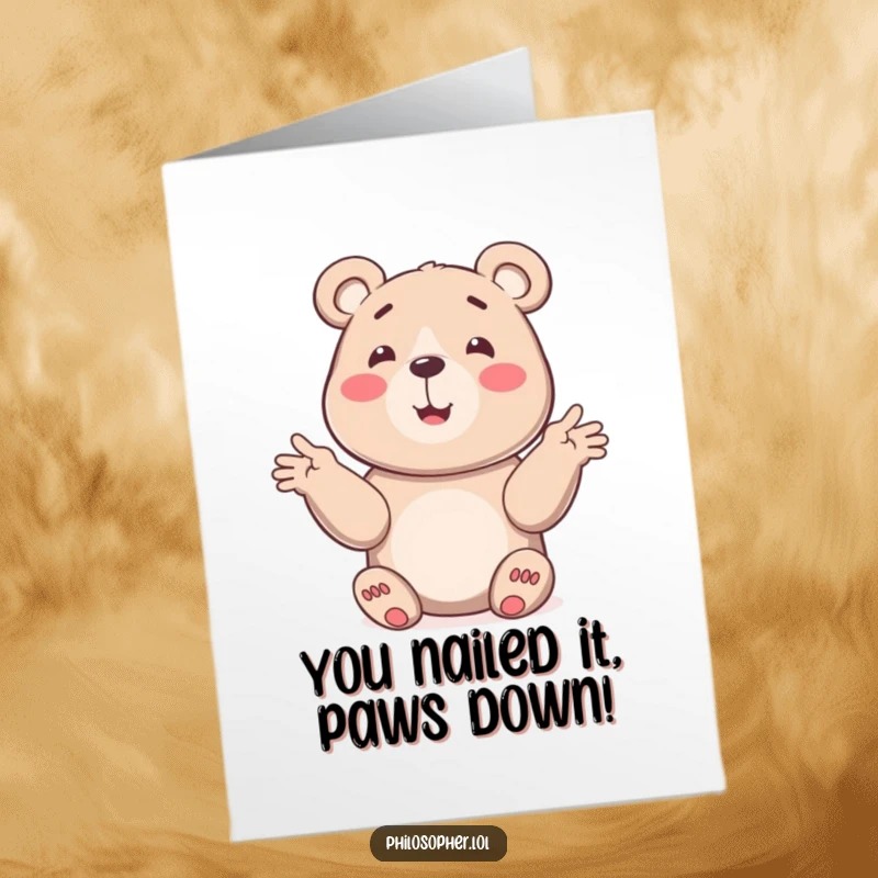Funny Free Printable Bear Congratulations Card with a smiling bear explaining an idea with gestures, great download.