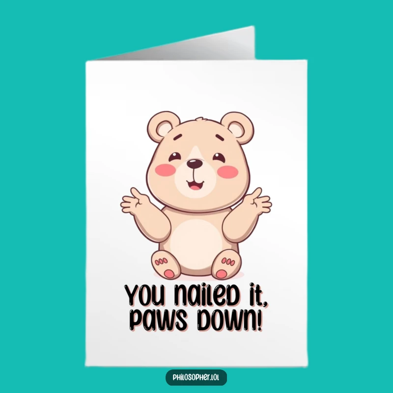 Free Printable Bear Congrats Card: Funny Concept Explanation Design Downloadable Gift
