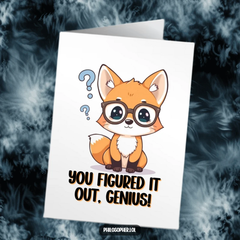 Funny Free Printable Congratulations Card: A curious fox cub in spectacles wonders about success with a question mark.
