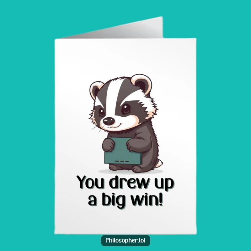 Free Printable Congrats Card: Determined Badger Art Downloadable Celebration Gift