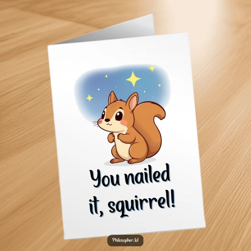 Funny Free Printable Congratulations Card: A determined squirrel looking up at a beautiful starry sky, symbolizing ambition.
