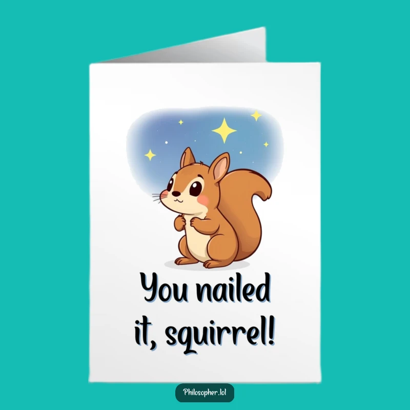 Free Printable Congratulations Card: Squirrel's Starry Ambition - Funny Downloadable Gift