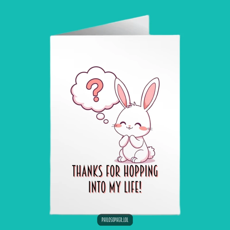 Free Printable Bunny Thank You Card: Funny Thought Bubble Downloadable Gift!