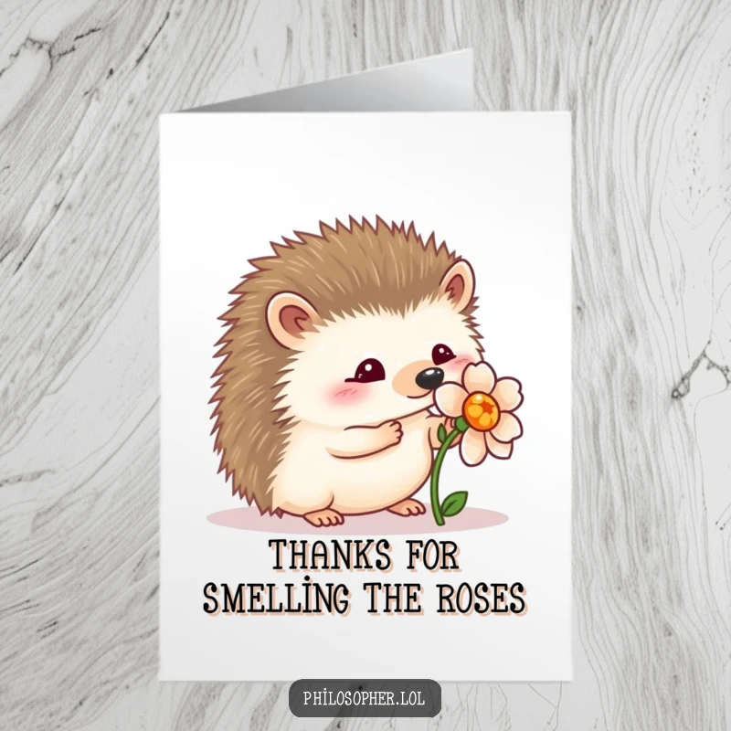 Funny Free Printable Thank You Card featuring a wobbly hedgehog examining a perfect flower, a gentle way to say thanks, downloadable art.