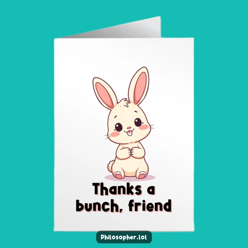 Free Printable Thank You Card: Bunny Ponders Thanks - Funny Downloadable Gift