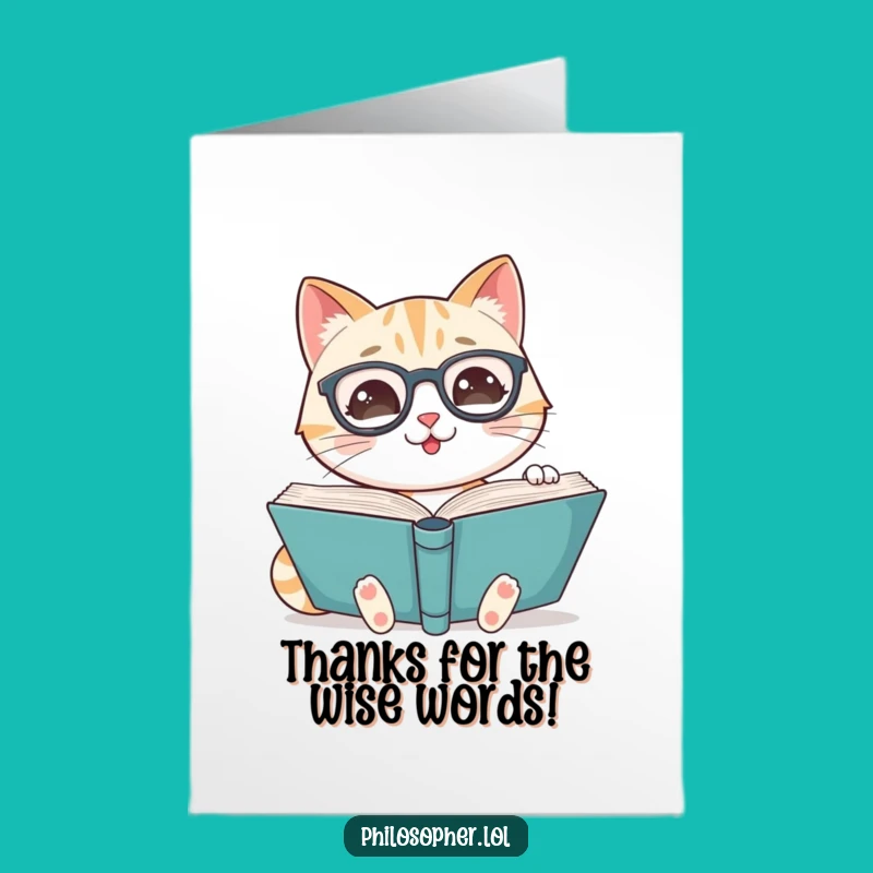 Free Printable Thank You Card: Cat's Literary Wisdom, Hilarious Downloadable Gift for Bibliophiles