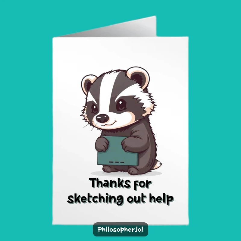 Free Printable Thank You Card: Determined Badger Art Downloadable Appreciation Gift
