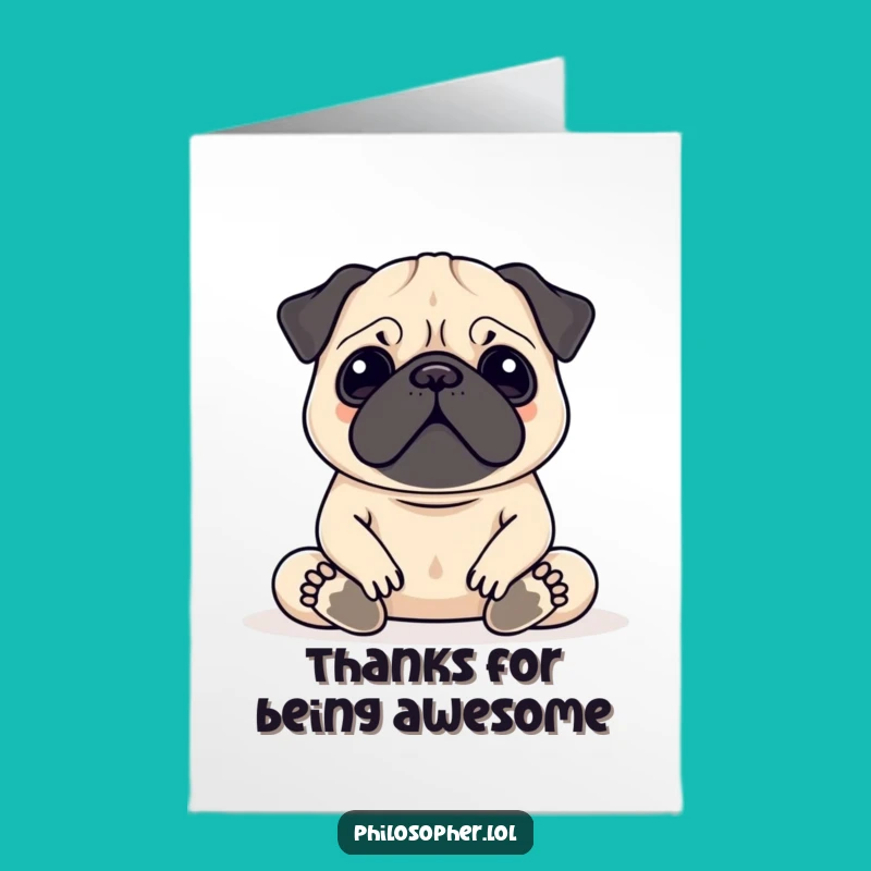 Free Printable Thank You Card: Meditating Pug, Funny Downloadable Gift!