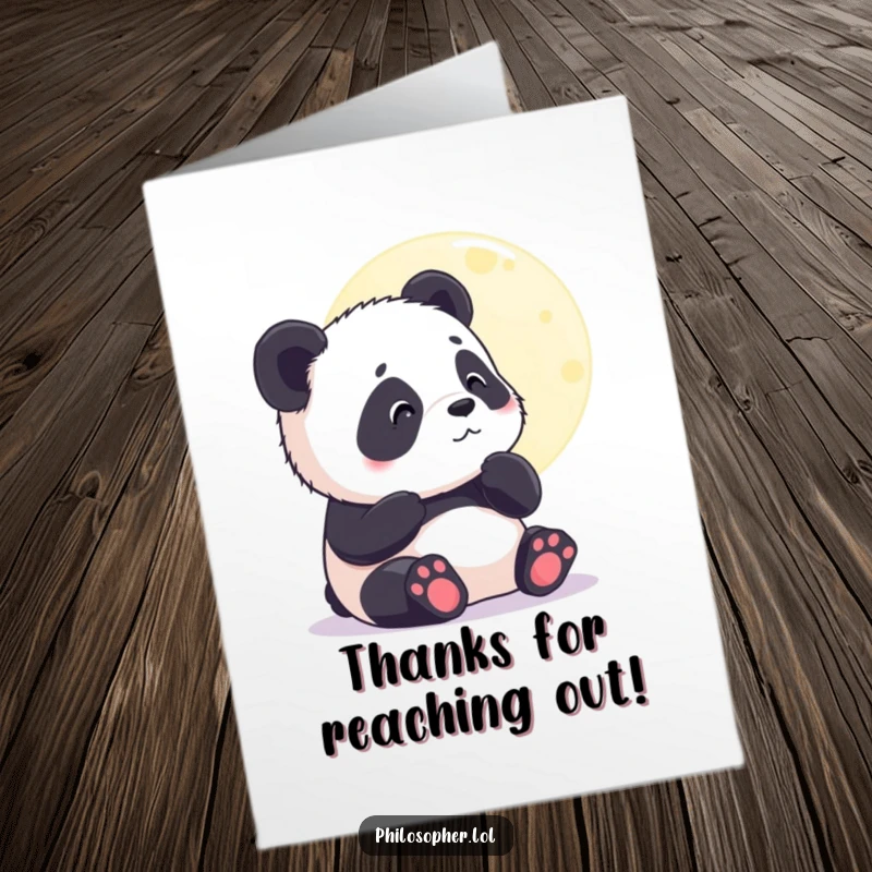 Funny Free Printable Thank You Card: Contented panda cub gazing thoughtfully at the moon, a magical and humorous downloadable message.