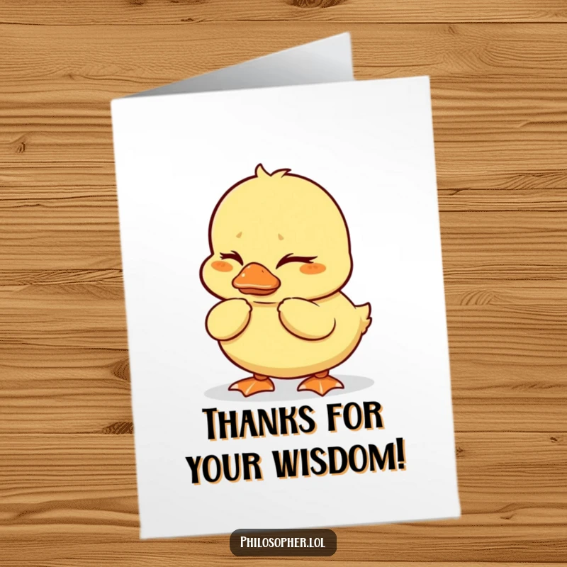 Funny Free Printable Duckling Thank You Card: A wobbly duckling thoughtfully considers, making your thanks memorable and amusing.