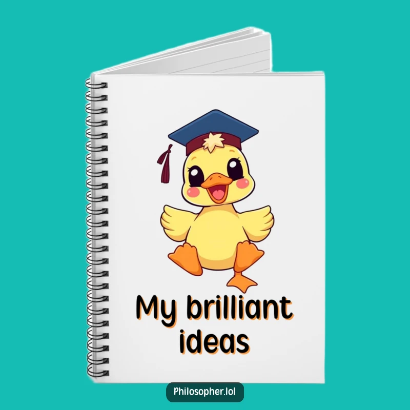 Funny Grad Duck Notebook - Journal Your Smartest Ideas