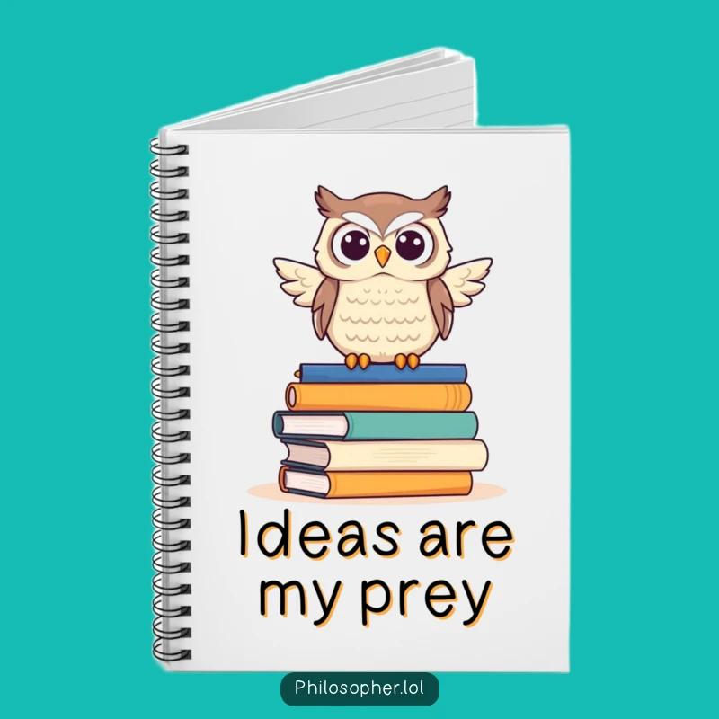 Funny Owl Notebook: Jot Down Ideas with This Proud Scholar's Hilarious Journal