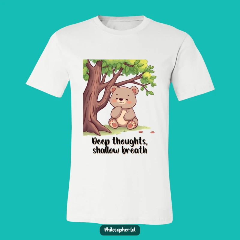 Funny Bear Thinking T-Shirt: Express Your Deep Thoughts with Humor!