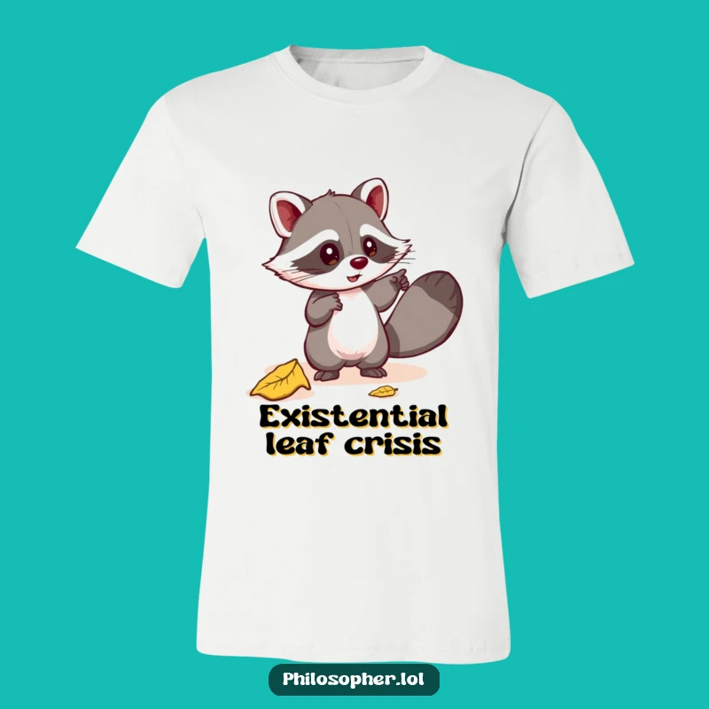 Funny Raccoon Leaf Philosopher T-Shirt - Quirky Nature Tee
