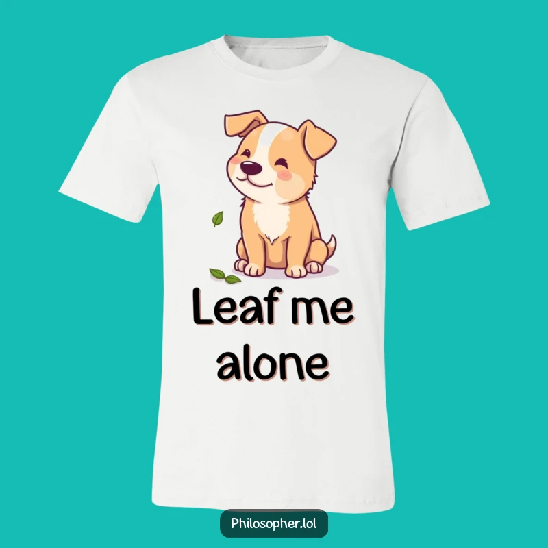 Funny Dog T-Shirt: Beaming Pup Pondering Fall Leaf, Perfect Casual Wear Gift